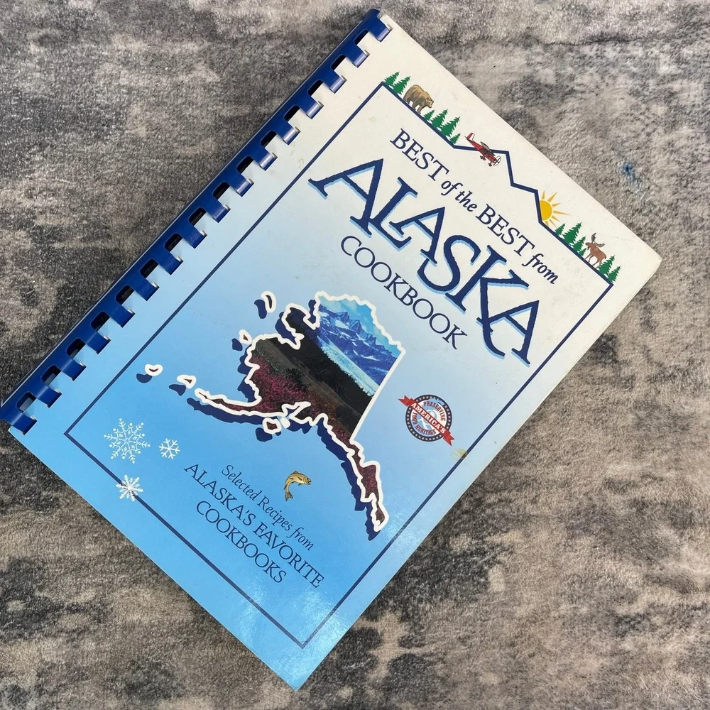 Best of the Best from Alaska's Favorite Cookbook Selected Recipe Spiral Bound